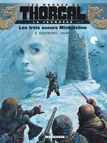 Les mondes de Thorgal - La jeunesse de Thorgal
