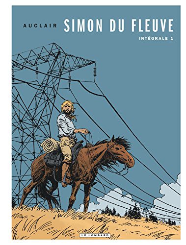 Simon du Fleuve Intégrale #1 cover