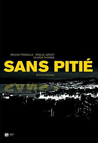 Sans pitié - Intégrale