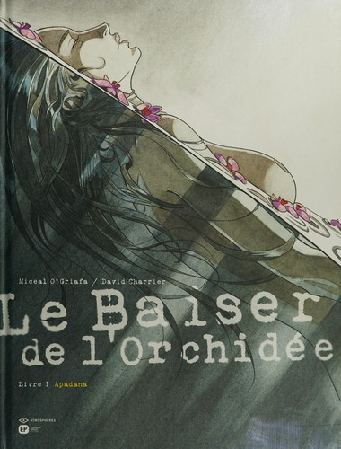 Le Baiser de l'Orchidée
