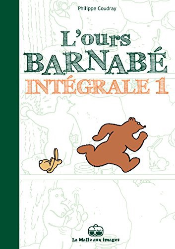 L'ours Barnabé - Intégrale