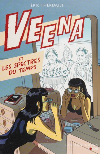 Veena et les spectres du temps