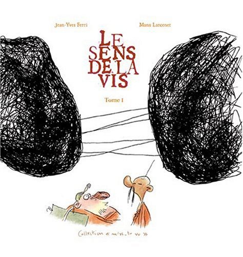 Le Sens de la Vis