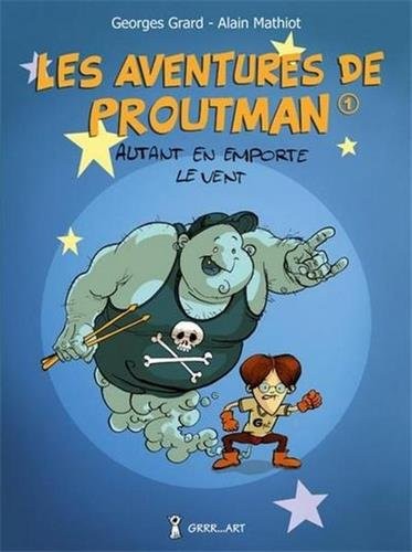 Les aventures de Proutman