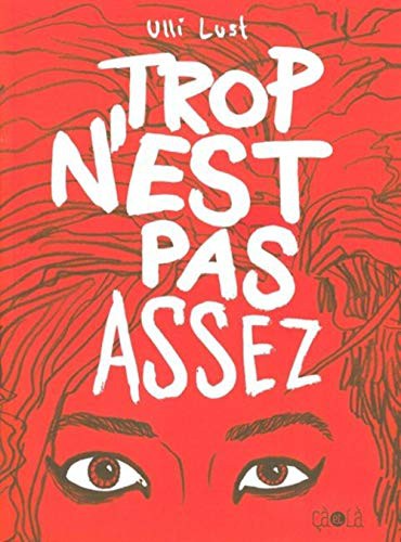 Trop n'est pas assez #[nn]