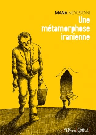 Une Métamorphose iranienne