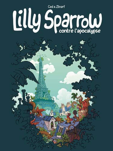 Lilly Sparrow contre L'apocalypse