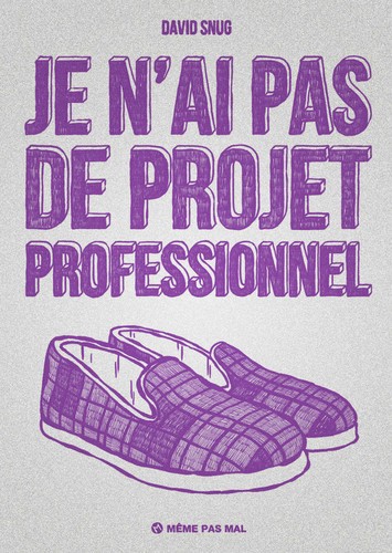 Je n'ai pas de projet professionnel