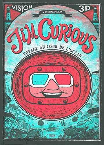 Jim Curious : Voyage au coeur de l'océan