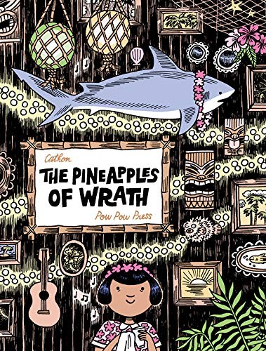 The Pineapples of Wrath #[nn]