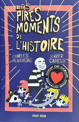 Les pires moments de l'histoire