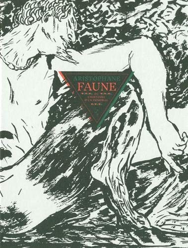 Faune ou l'histoire d'un immoral