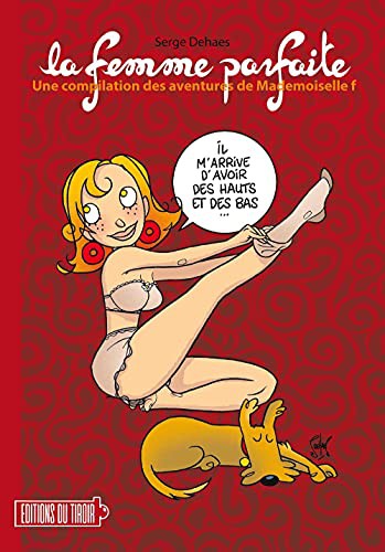 La femme parfaite - Mademoiselle F - Intégrale