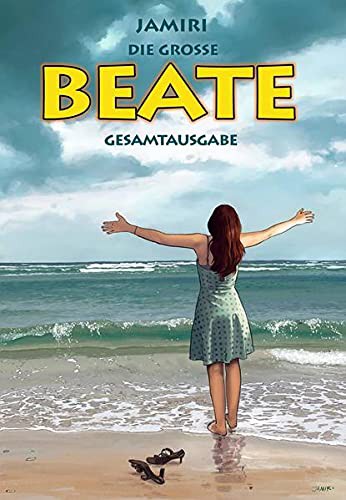 Jamiri - Die grosse Beate Gesamtausgabe