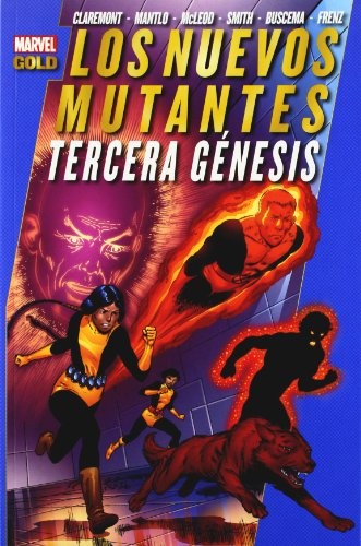 Marvel Gold. Los Nuevos Mutantes: Tercera Génesis #[nn] cover