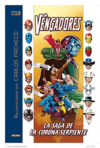 Los Vengadores: La Saga de la Corona Serpiente (Recomendado por Carlos Pacheco) #[nn] cover