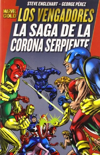 Marvel Gold. Los Vengadores: La Saga de la Corona Serpiente #[nn] cover