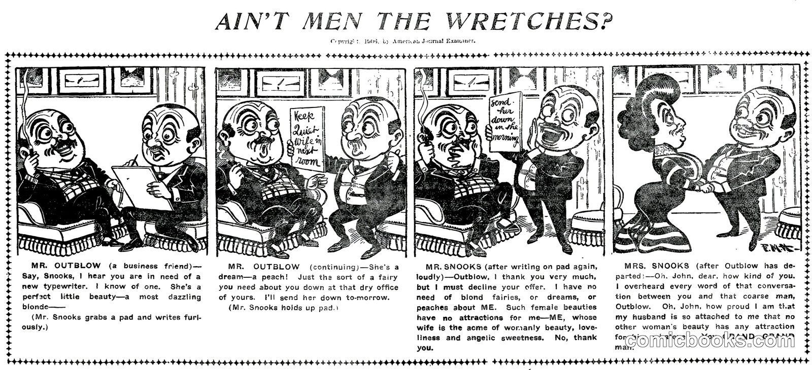 Ain't Men the Wretches?