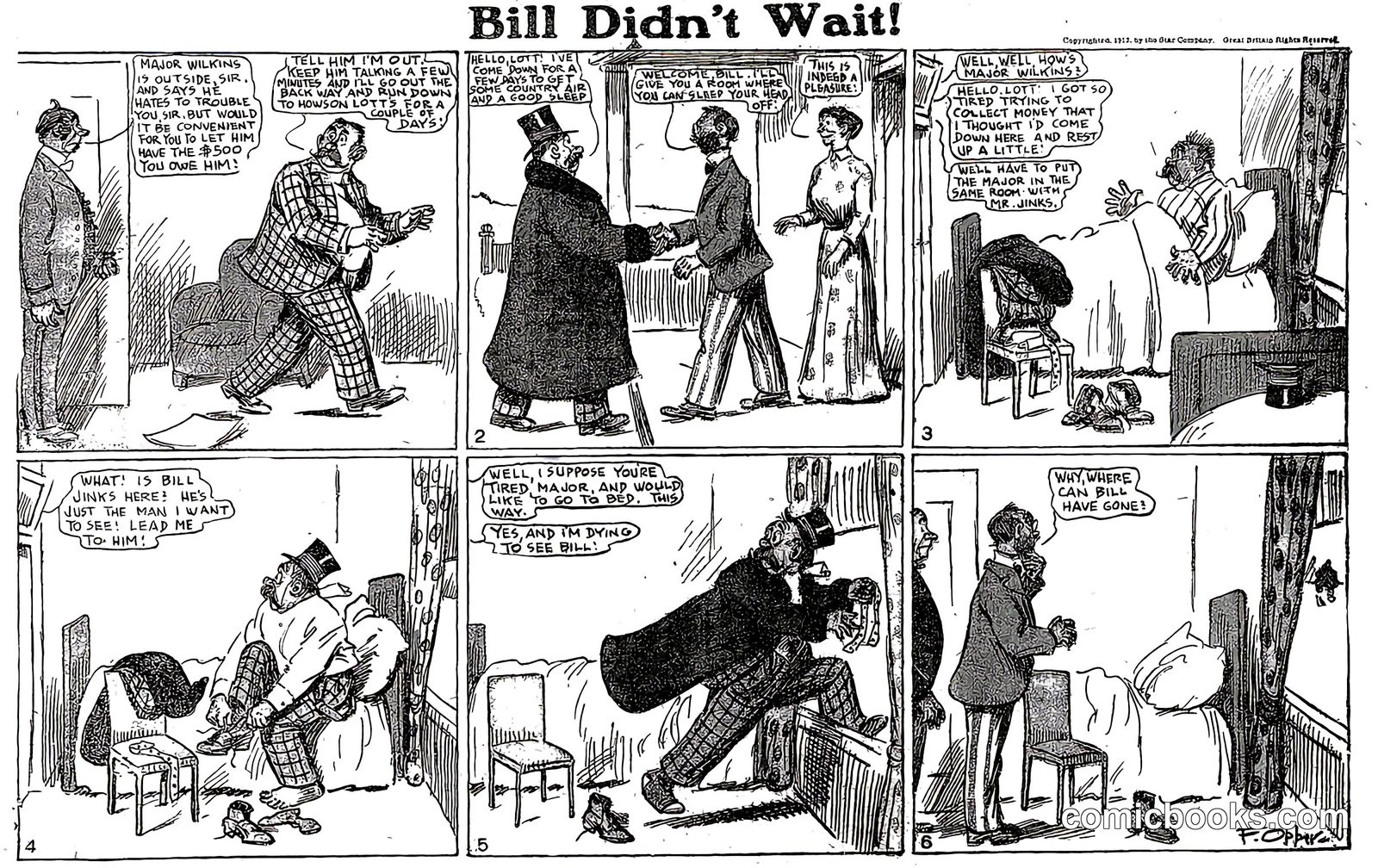 Bill Didn't Wait!