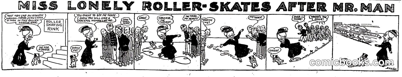 Miss Lonely Roller-Skates After Mr. Man