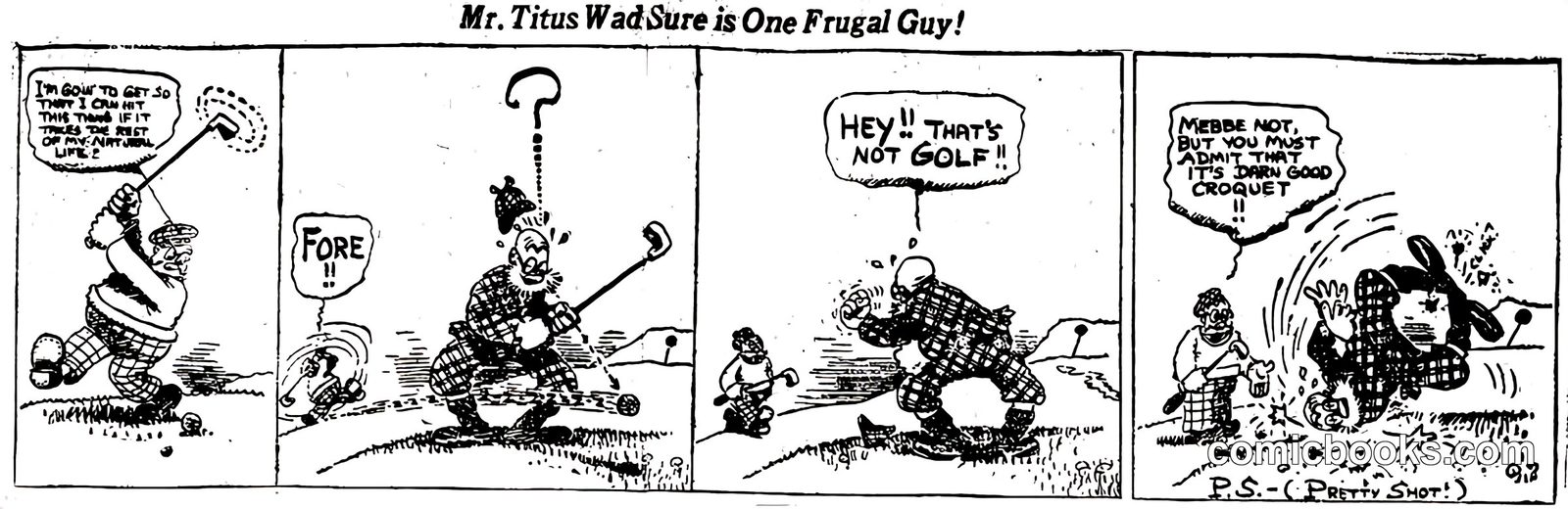 Mr. Titus Wad Sure is One Frugal Guy!