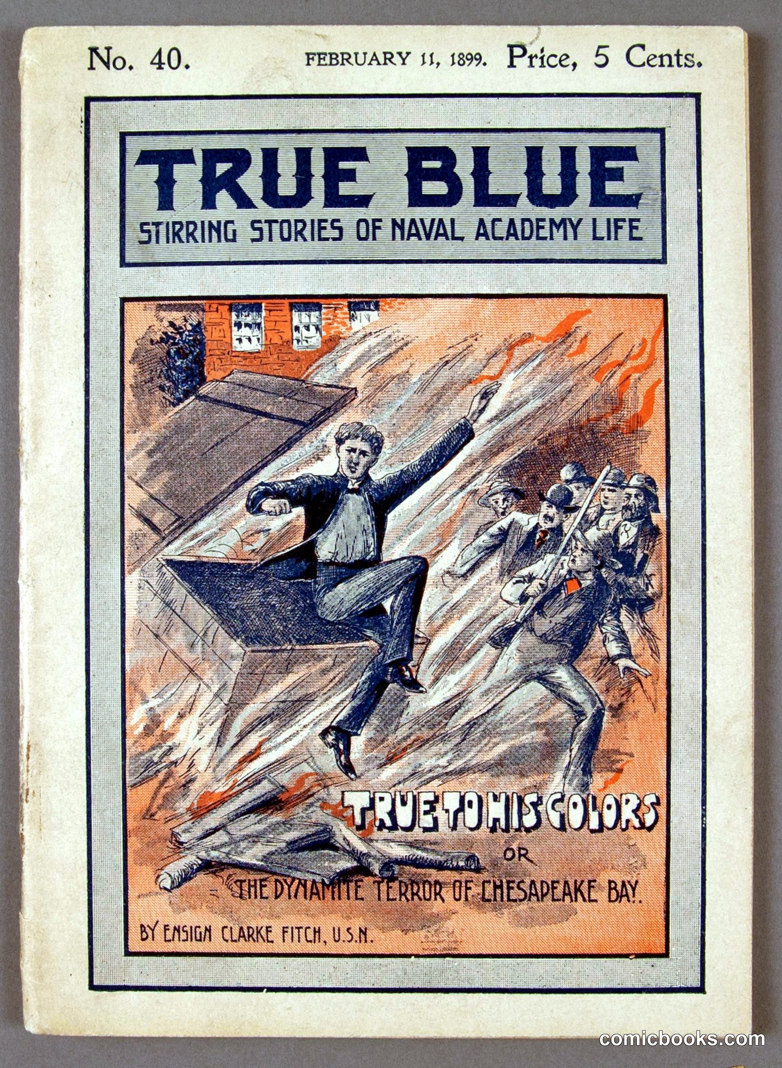 True to His Colors: or, The Dynamite Terror of Chesapeake Bay by Sinclair, Upton, 1878-1968