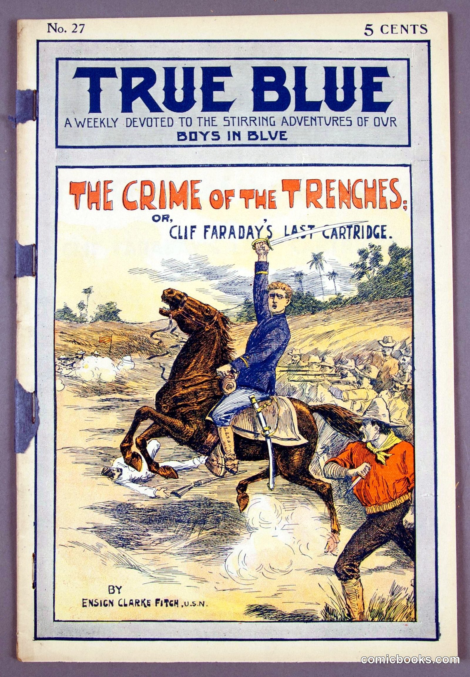 The Crime of the Trenches: or, Clif Faraday's Last Cartridge by Sinclair, Upton, 1878-1968