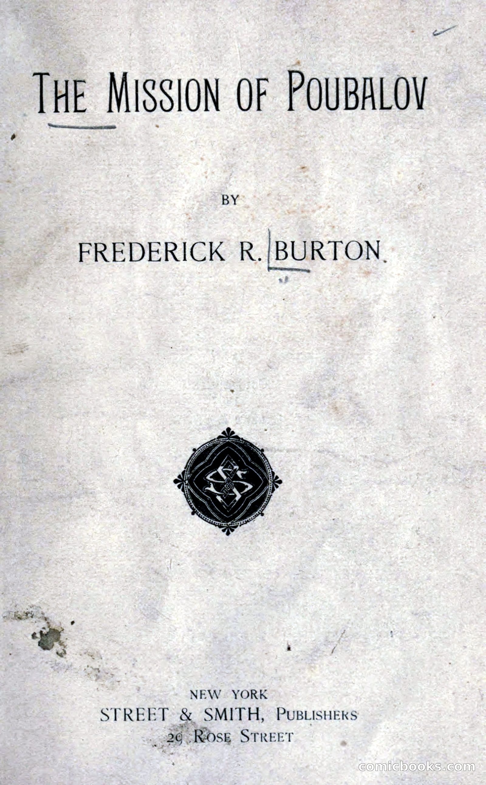 The Mission of Poubalov by Burton, Frederick Russell, 1861-1909