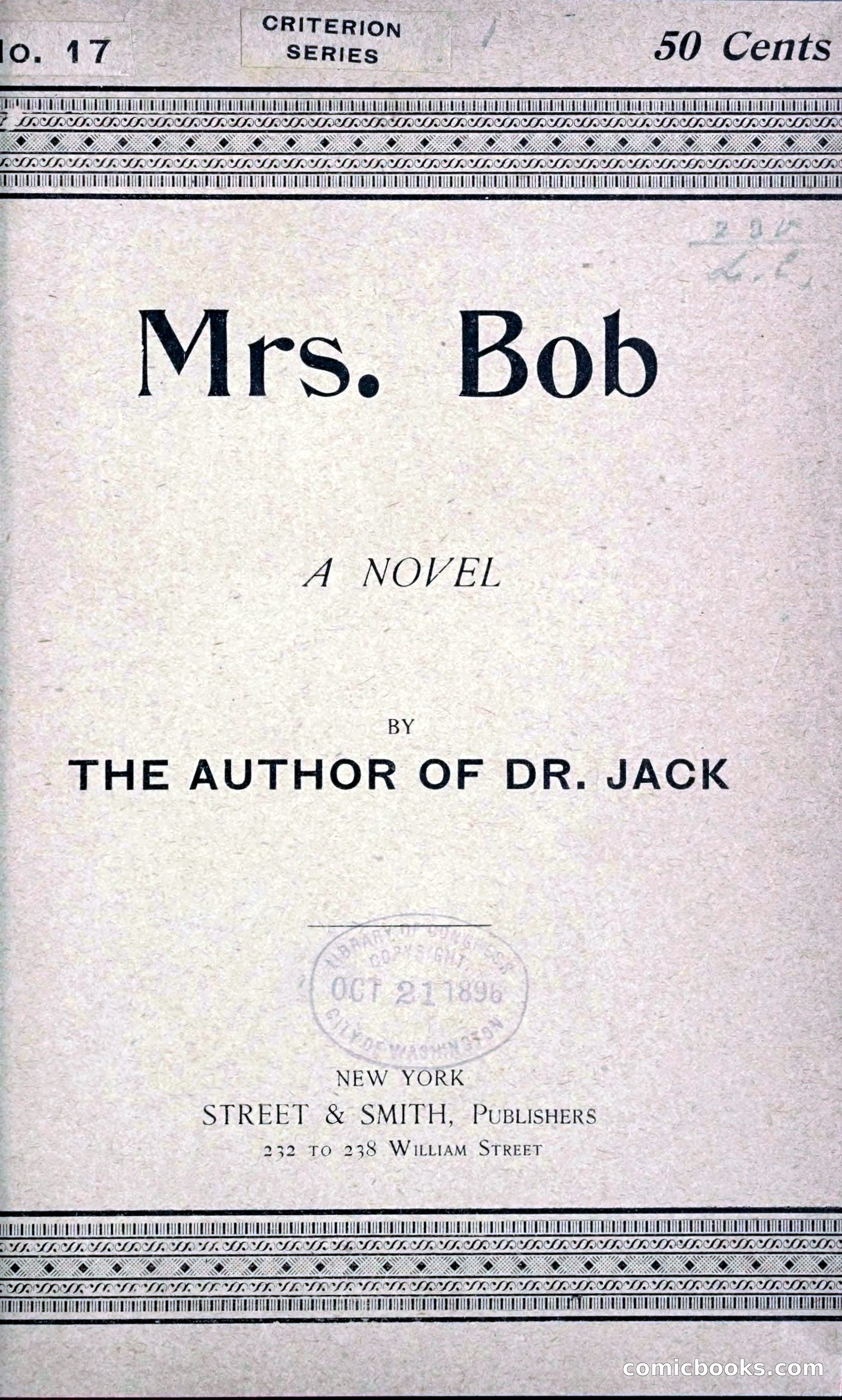 Mrs. Bob: A Novel by Rathborne, St. George, 1854-1938
