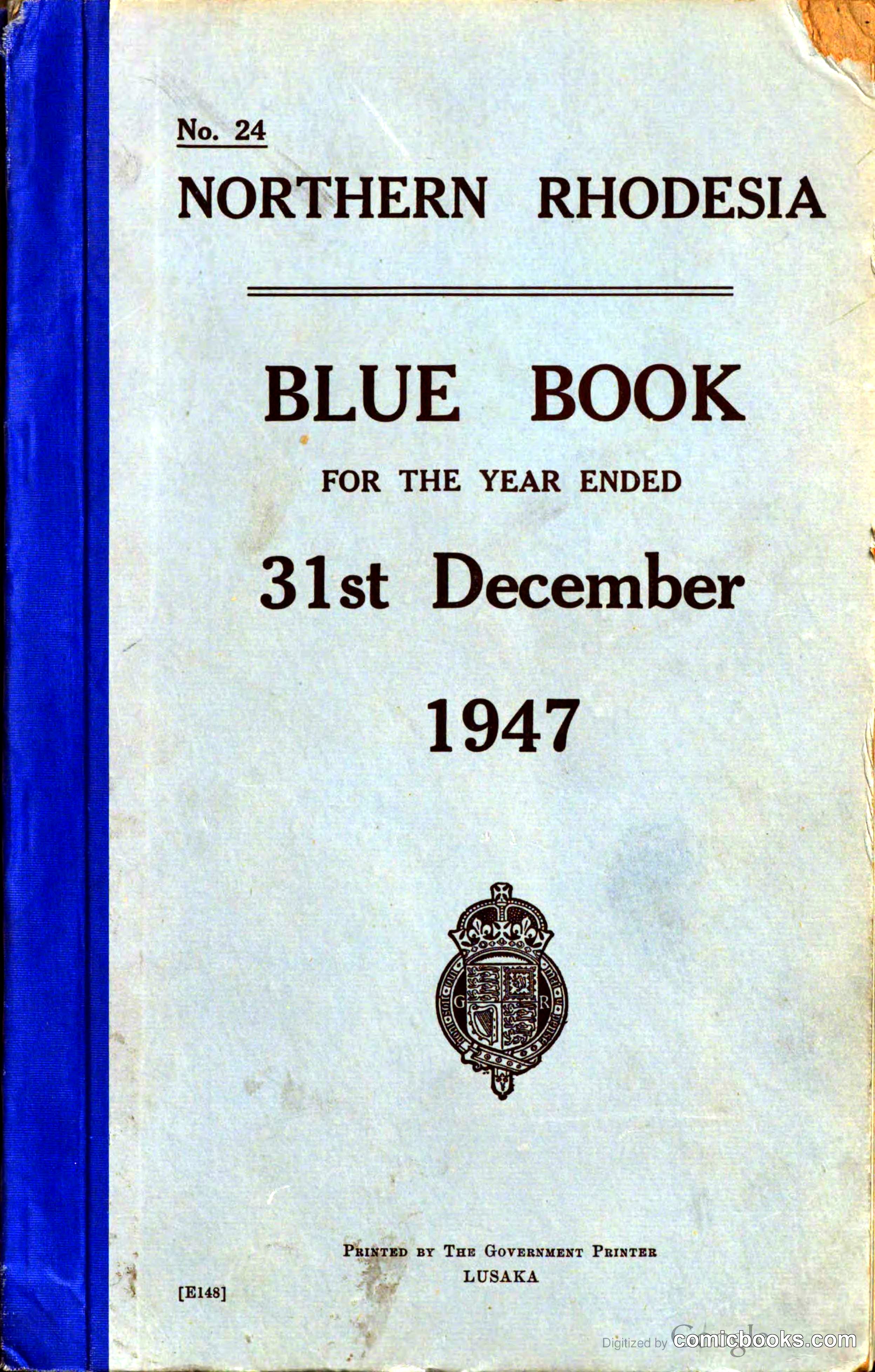 Northern Rhodesia Blue Book for the year ended 31st December 1947
