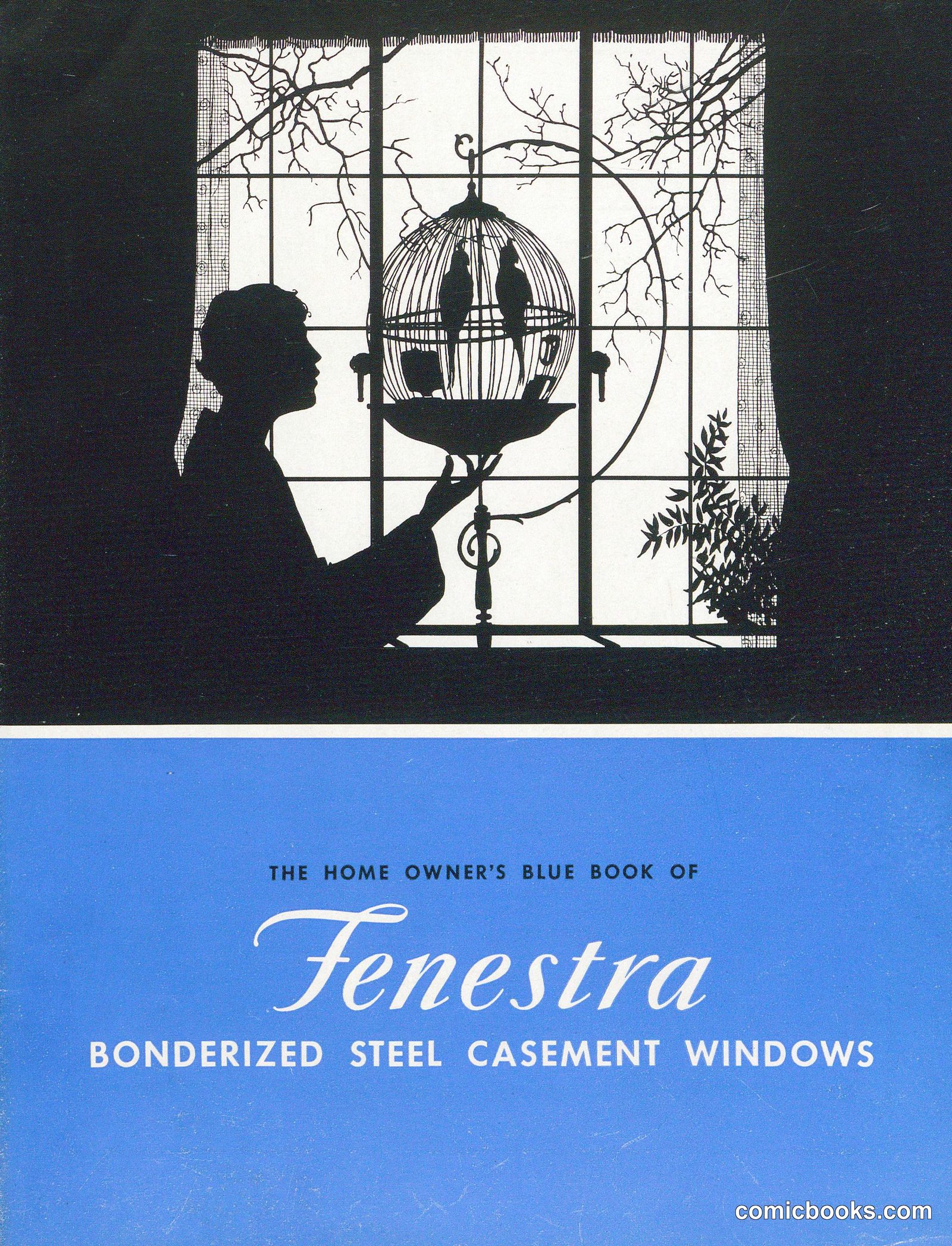 The Home Owner's Blue Book of Fenestra Bonderized Steel Casement Windows