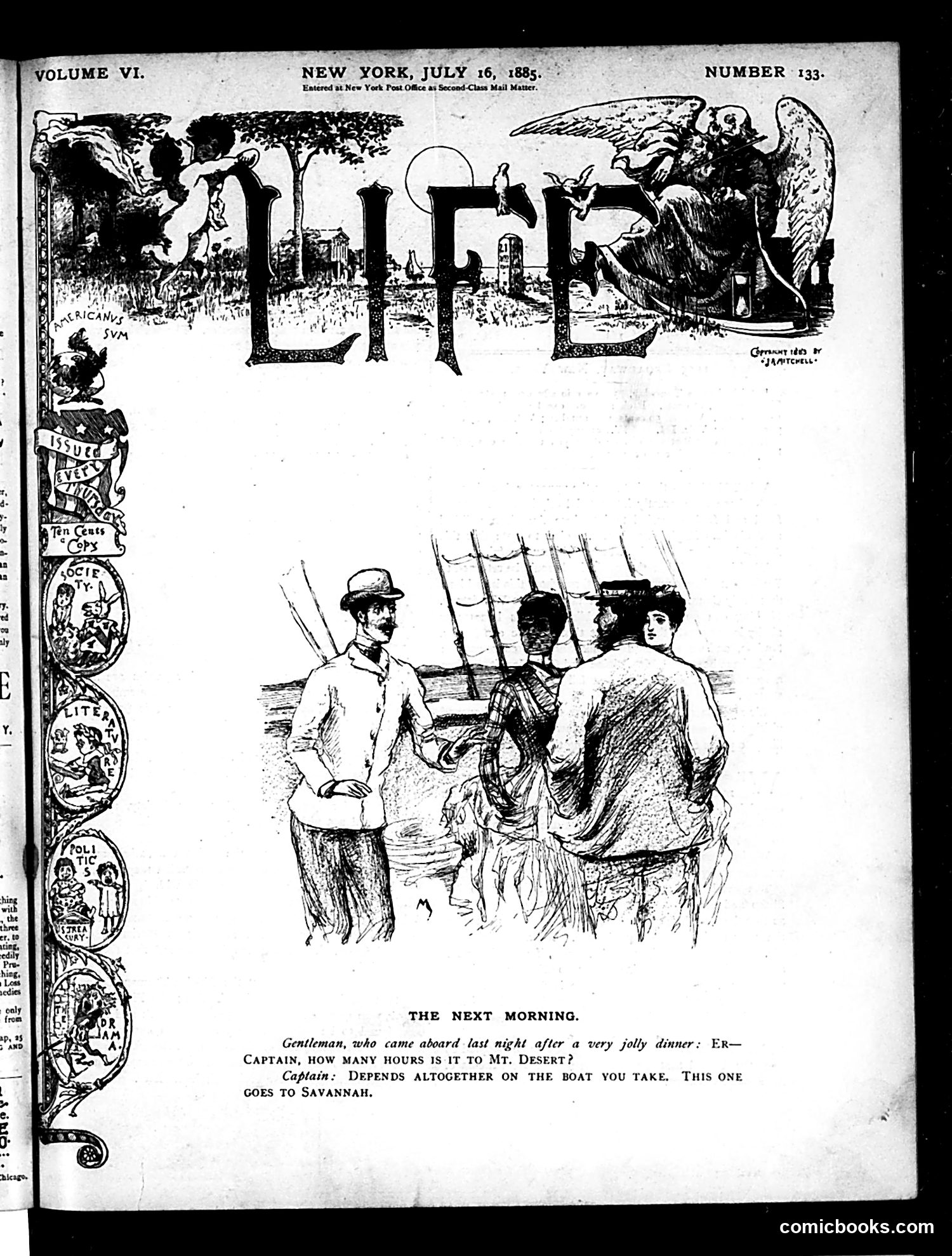 Life — July 16, 1885