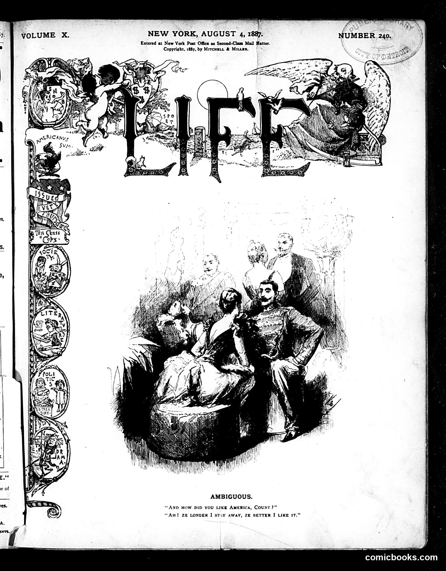 Life — August 4, 1887