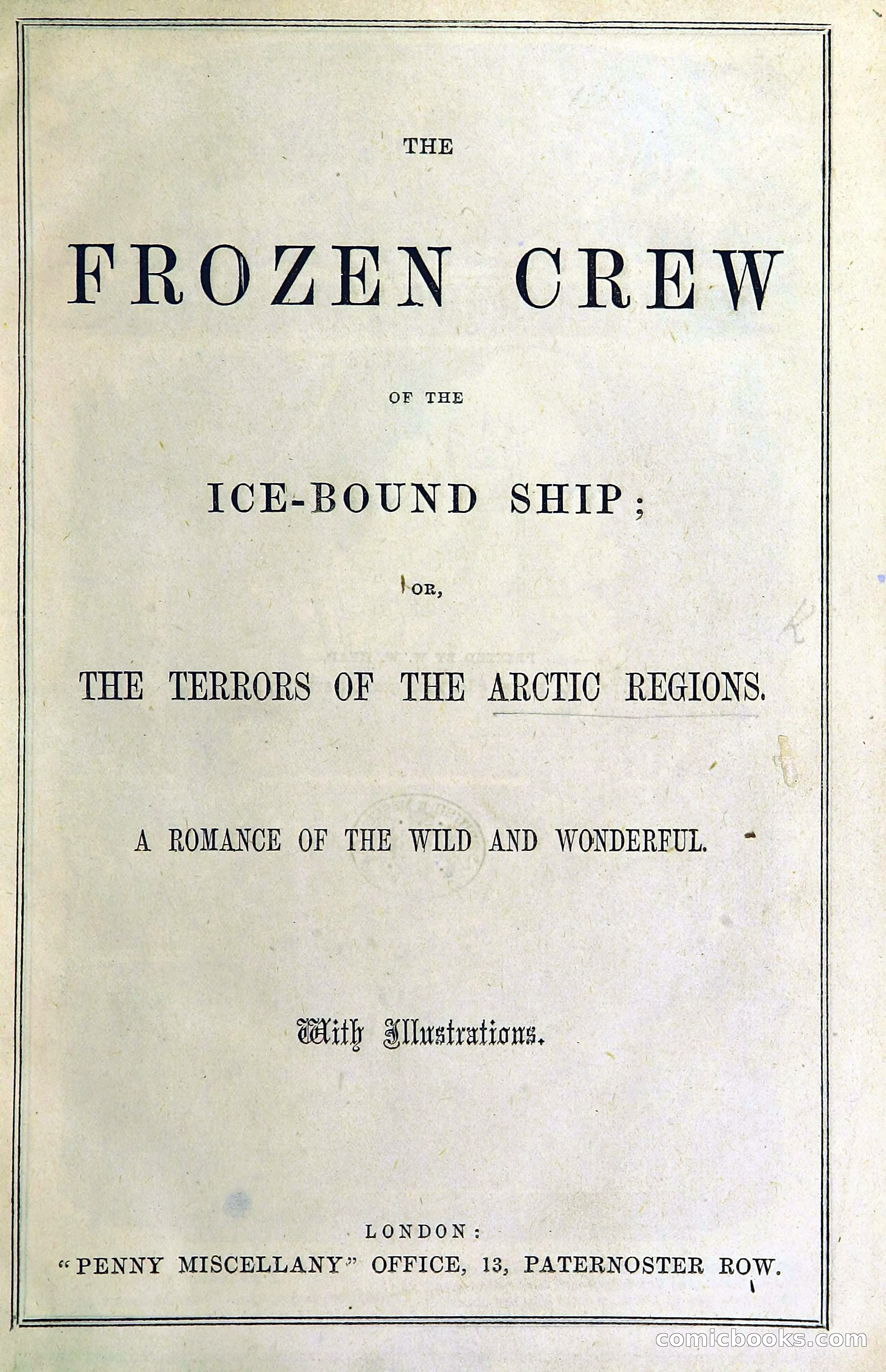 The Frozen Crew Of The Ice-Bound Ship; Or, Terrors Of The Arctic Region — page 5 of 98