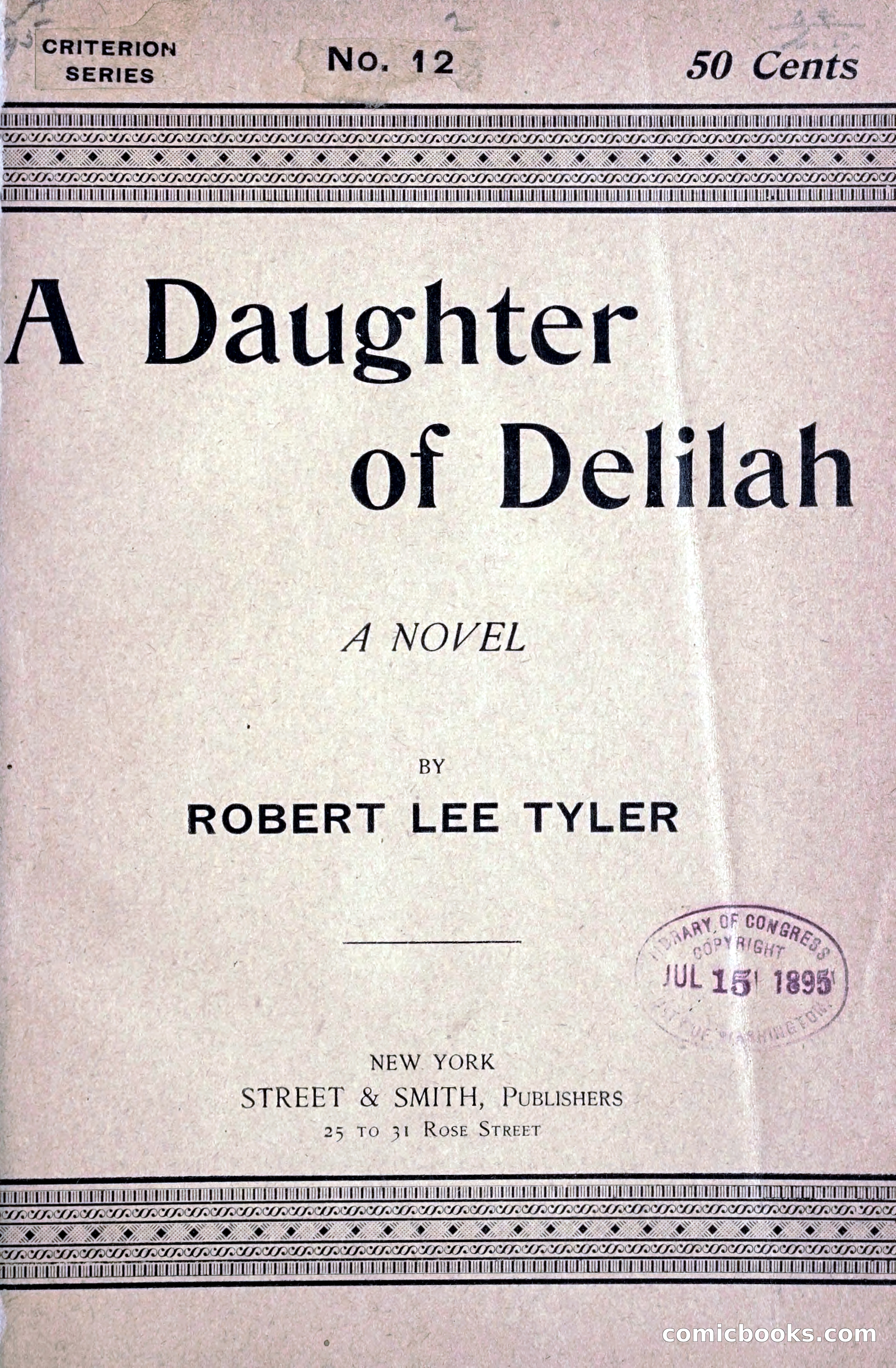 A Daughter of Delilah by Tyler, Robert Lee. [from old catalog]
