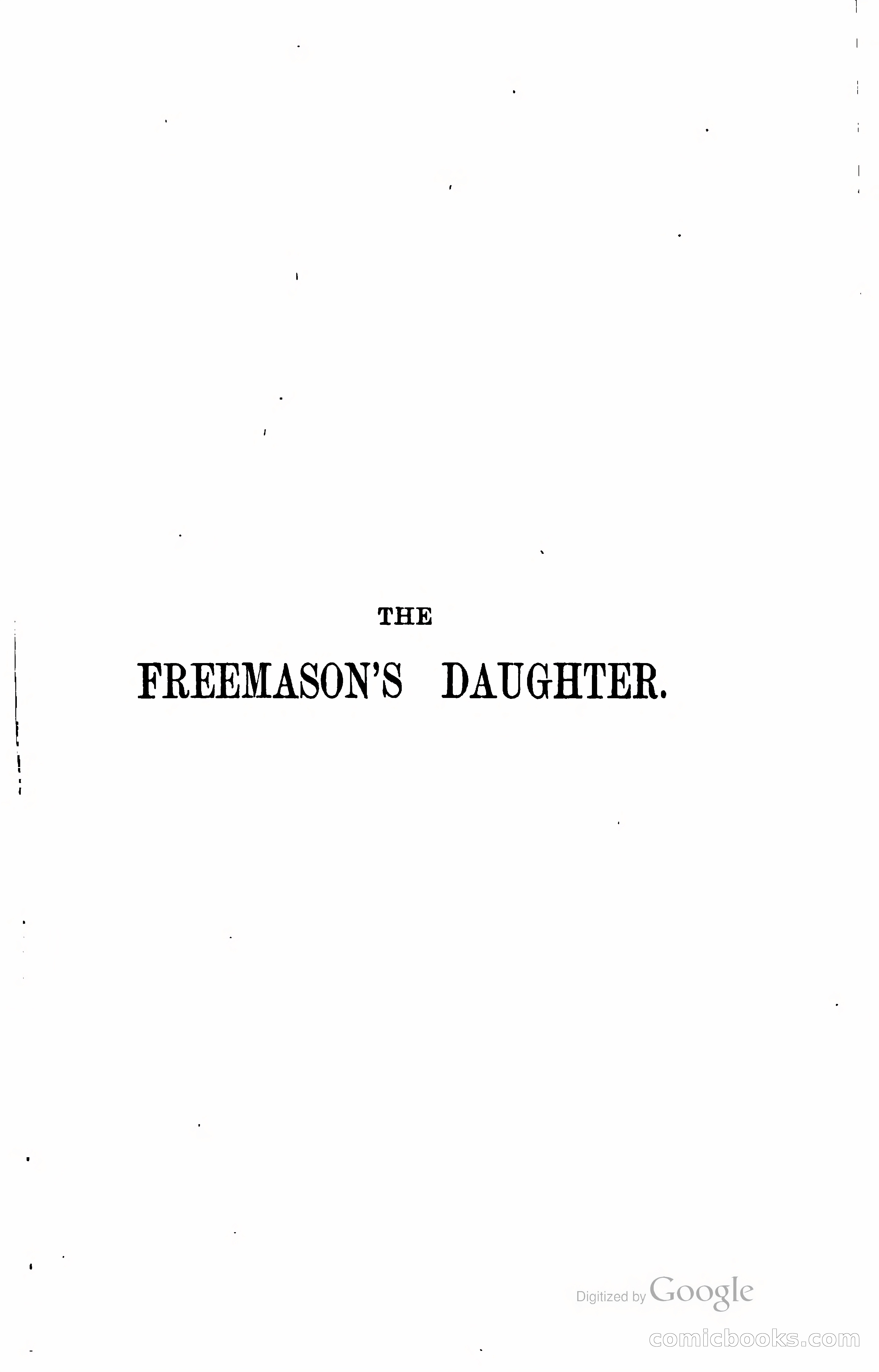 The Freemason's Daughter: A Novel — page 6 of 312