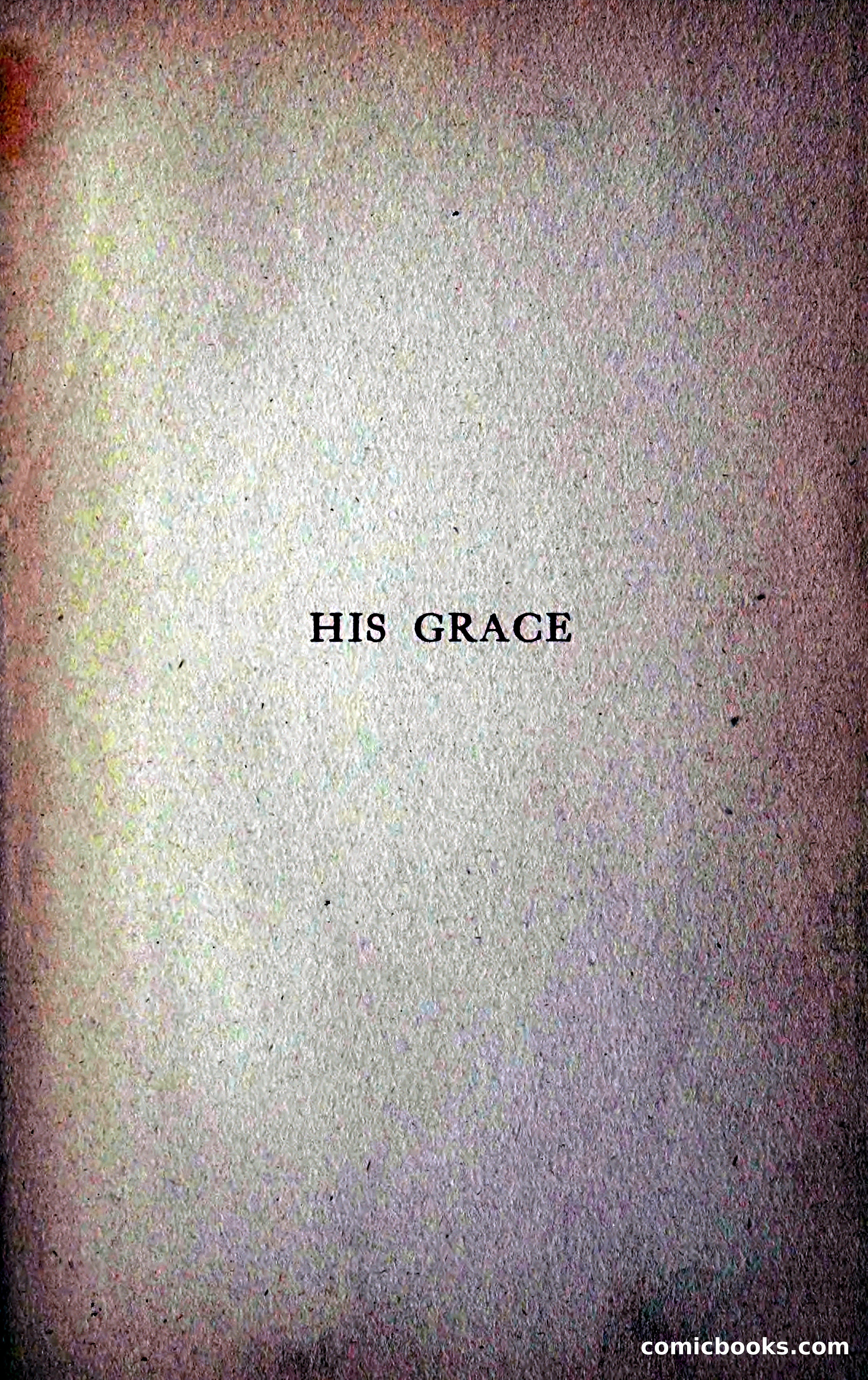 His Grace — page 7 of 292