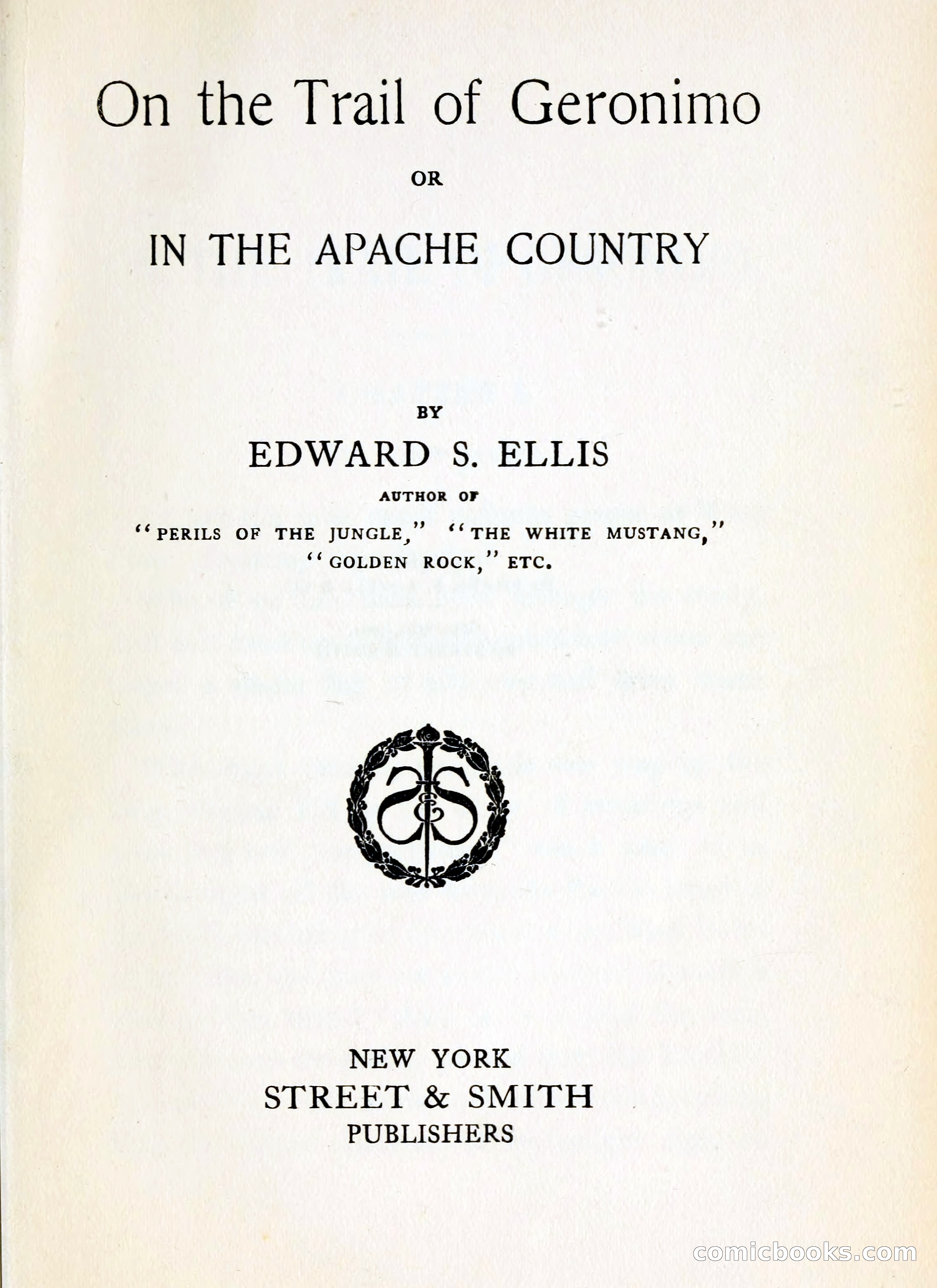 On the Trail of Geronimo — page 11 of 356