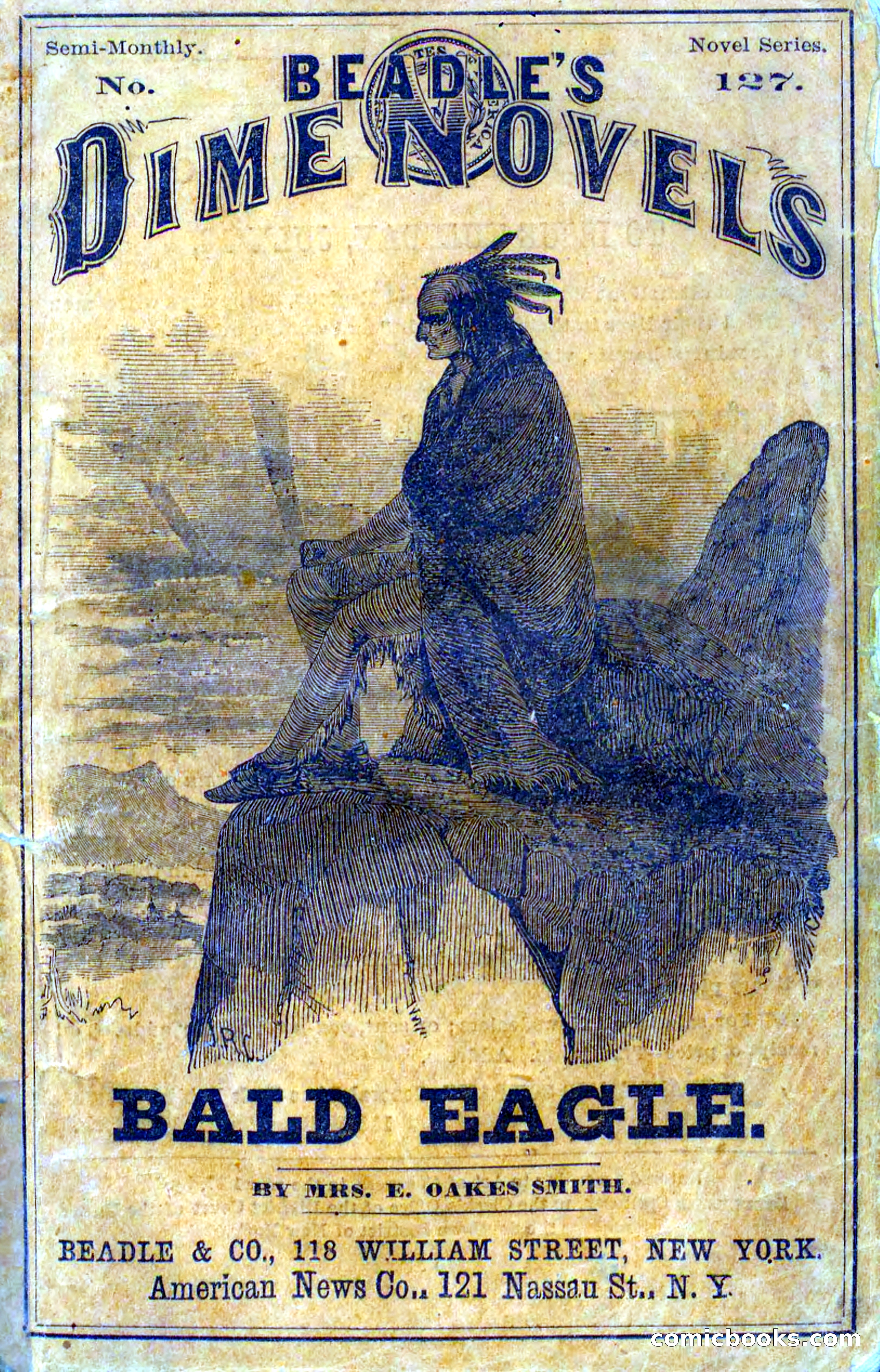 Beadle's Dime Novels No. 127: Bald Eagle