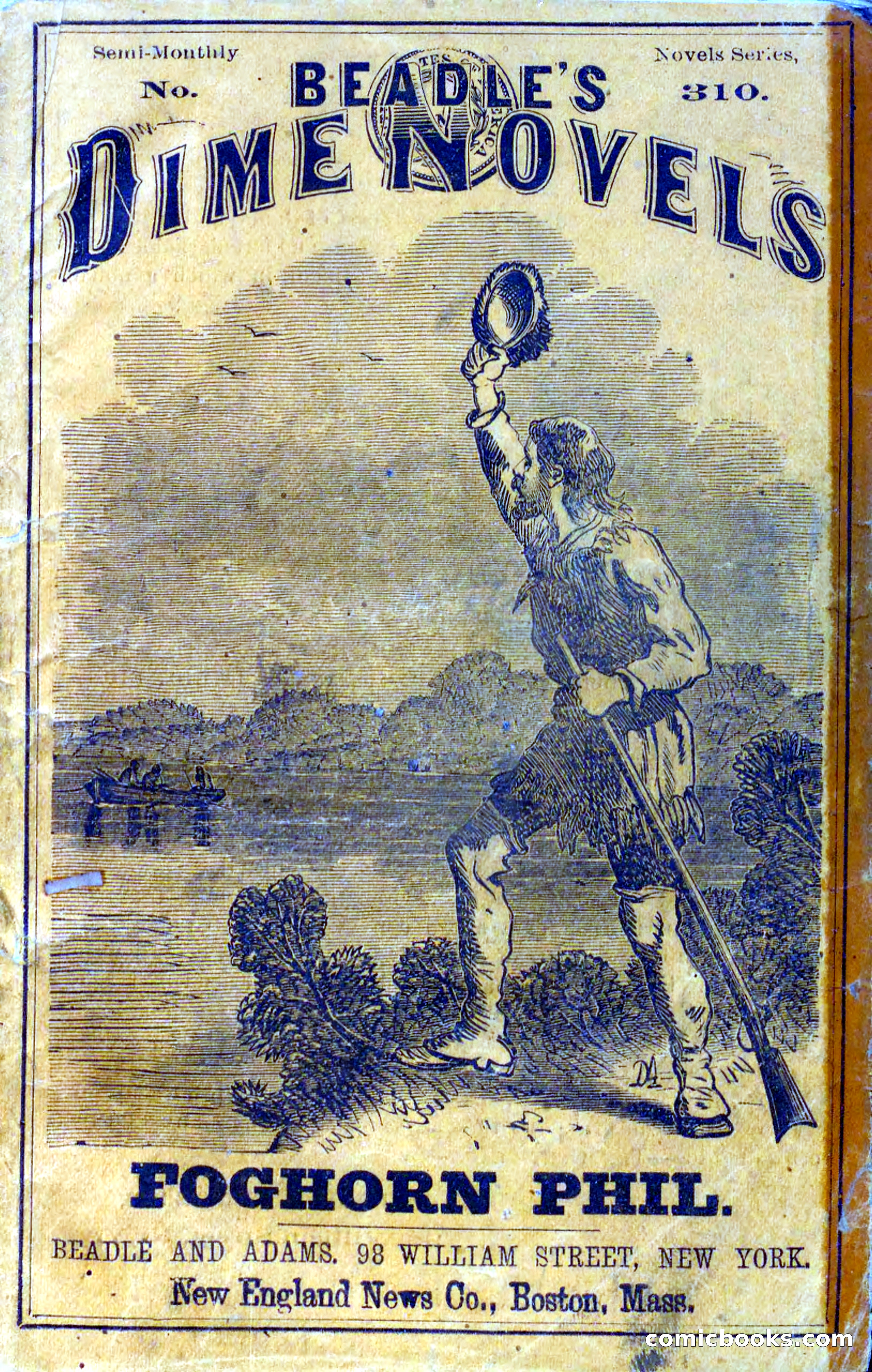 Beadle's Dime Novels No. 310: Foghorn Phil