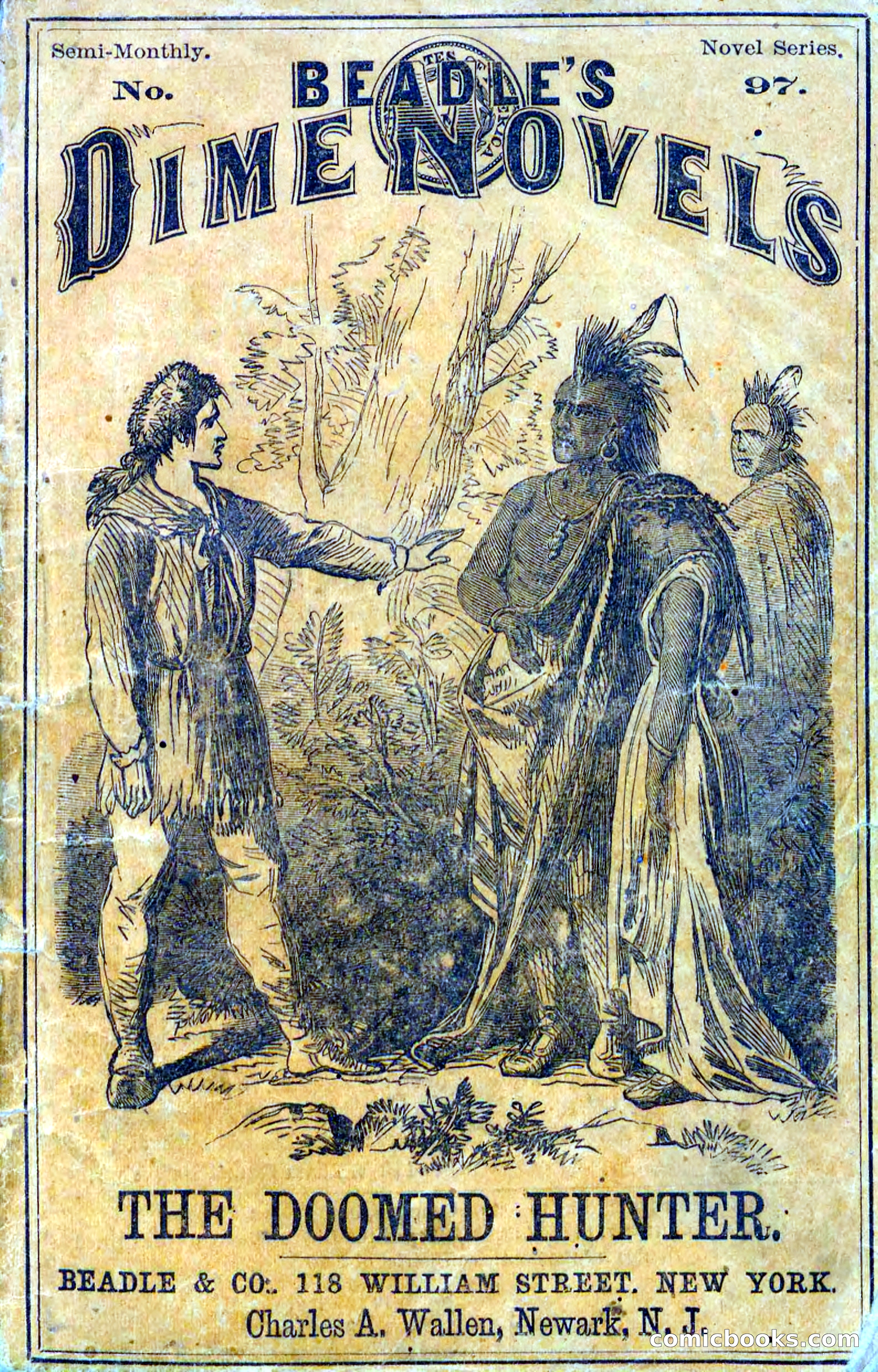 Beadle's Dime Novels No. 97: The Doomed Hunter