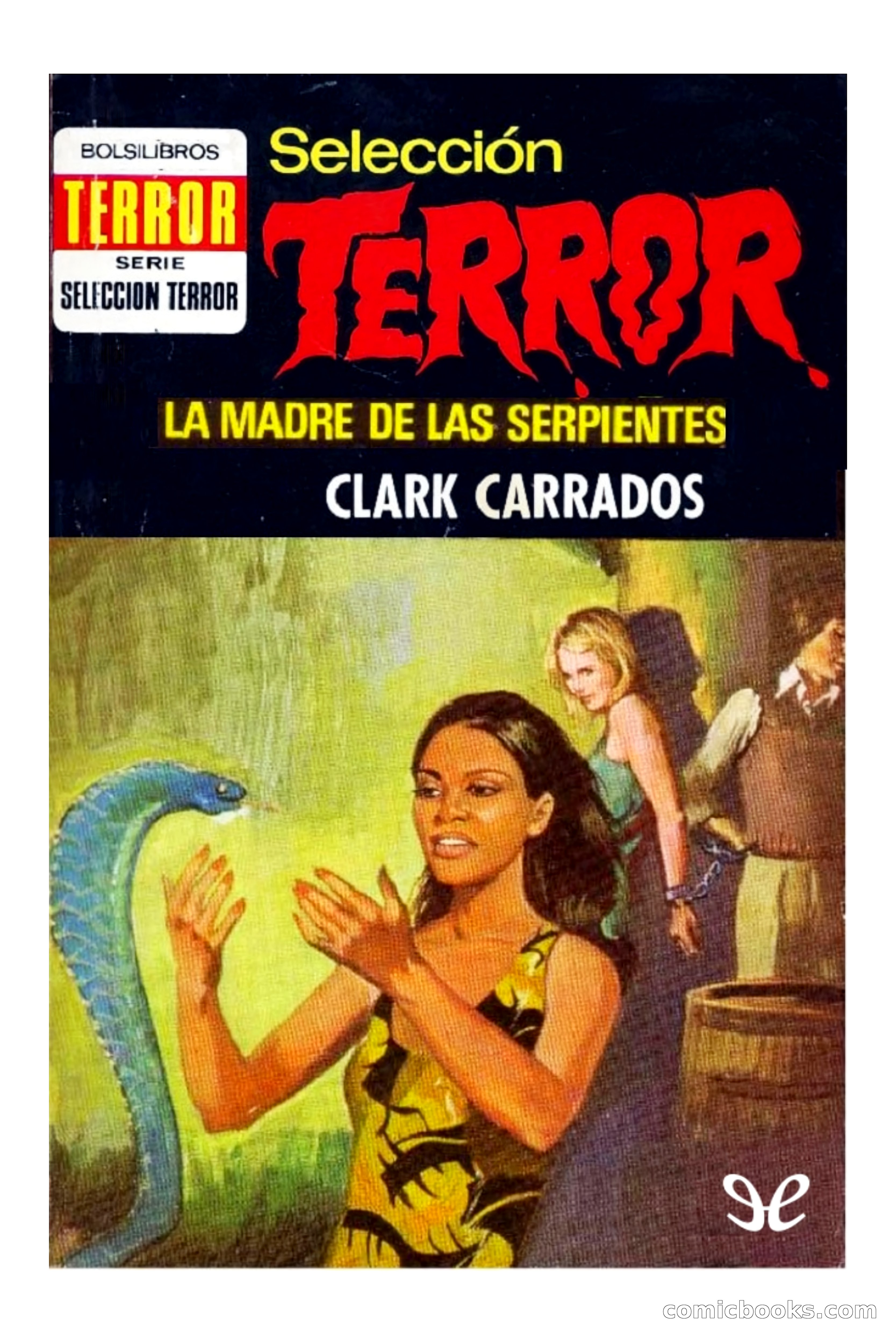 La madre de las serpientes (The Mother of Serpents) — page 1 of 91