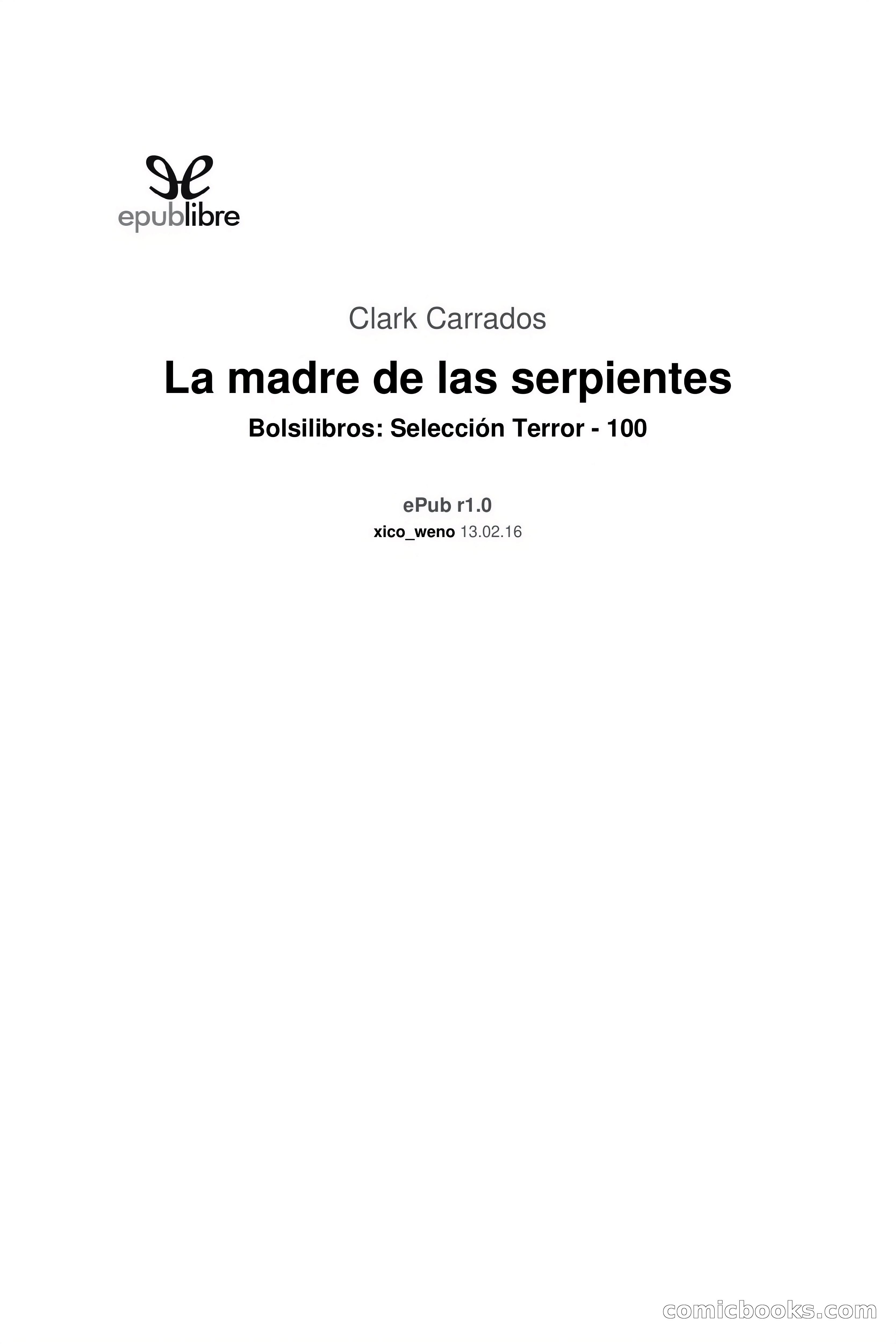 La madre de las serpientes (The Mother of Serpents) — page 3 of 91