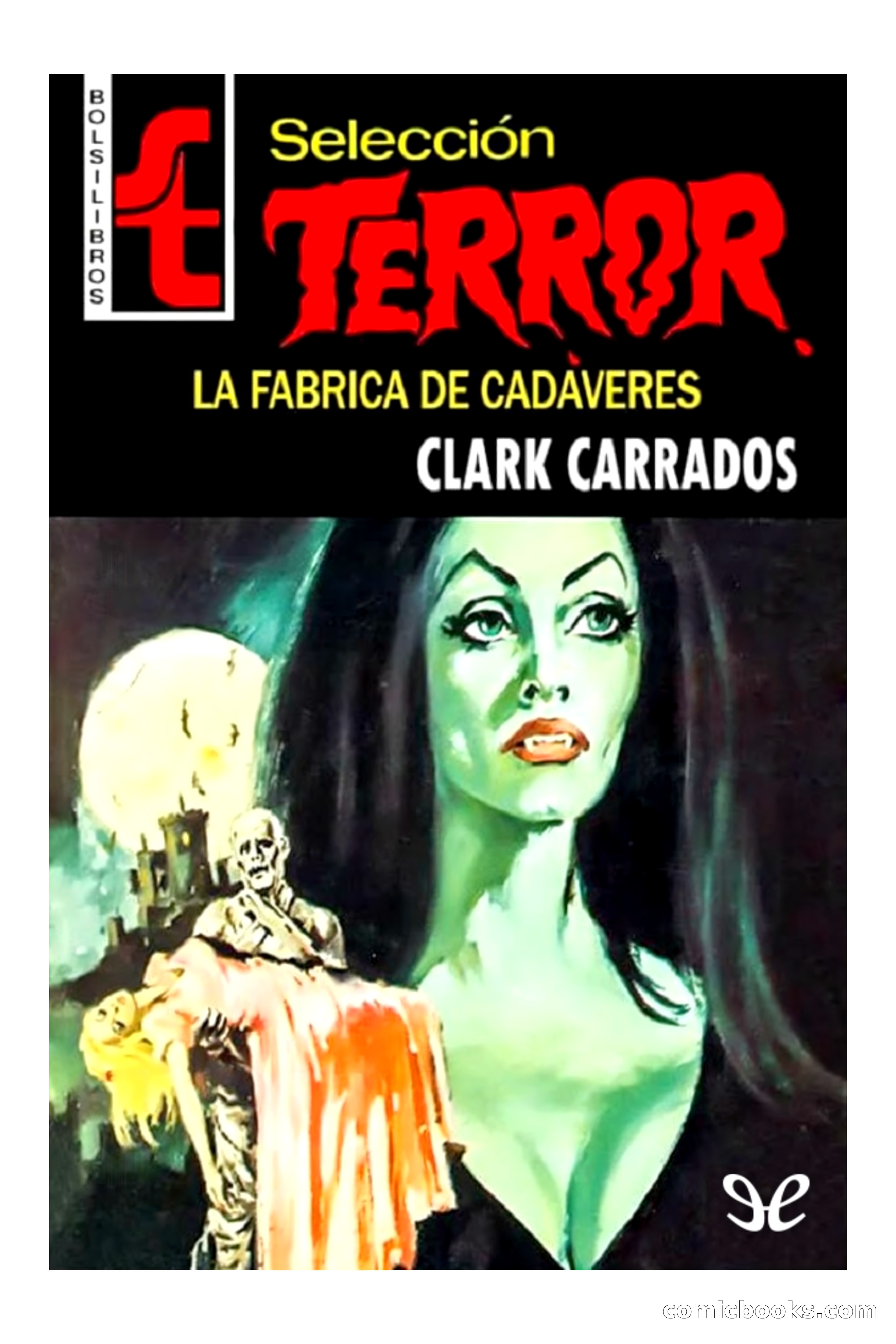 Selección Terror: La Fábrica de Cadáveres — page 1 of 90