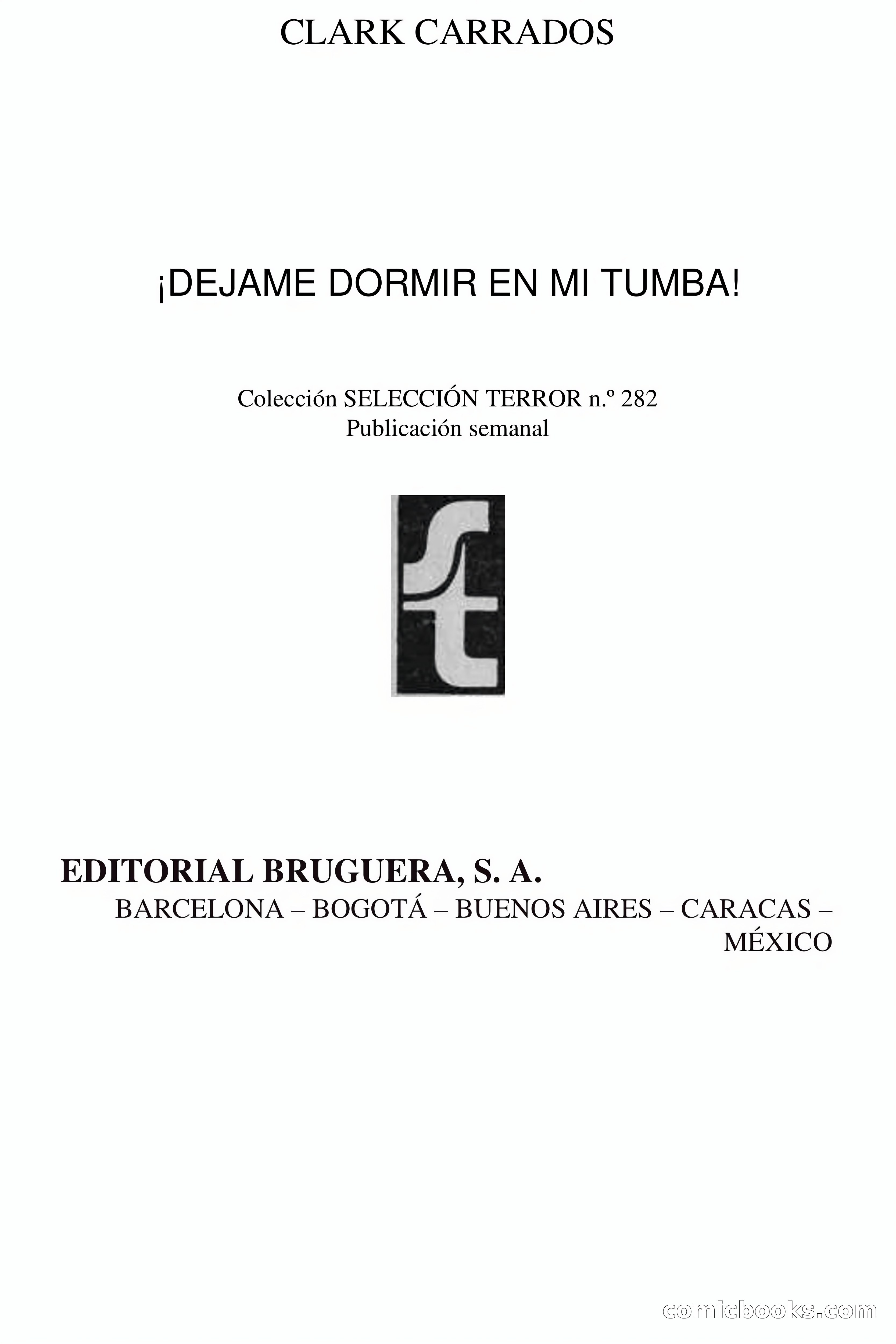 Clark Carrados: ¡Déjame dormir en mi tumba! — page 4 of 70
