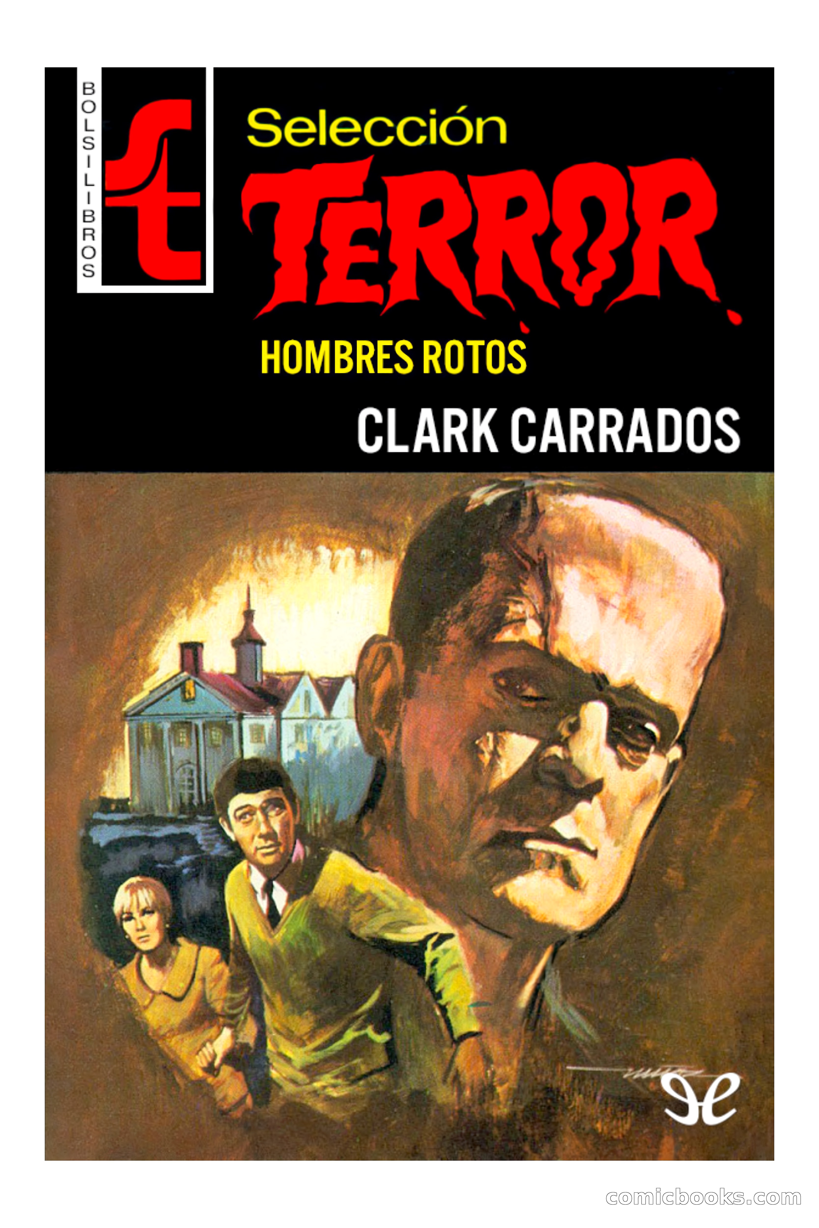 Selección Terror: Hombres rotos — page 1 of 99