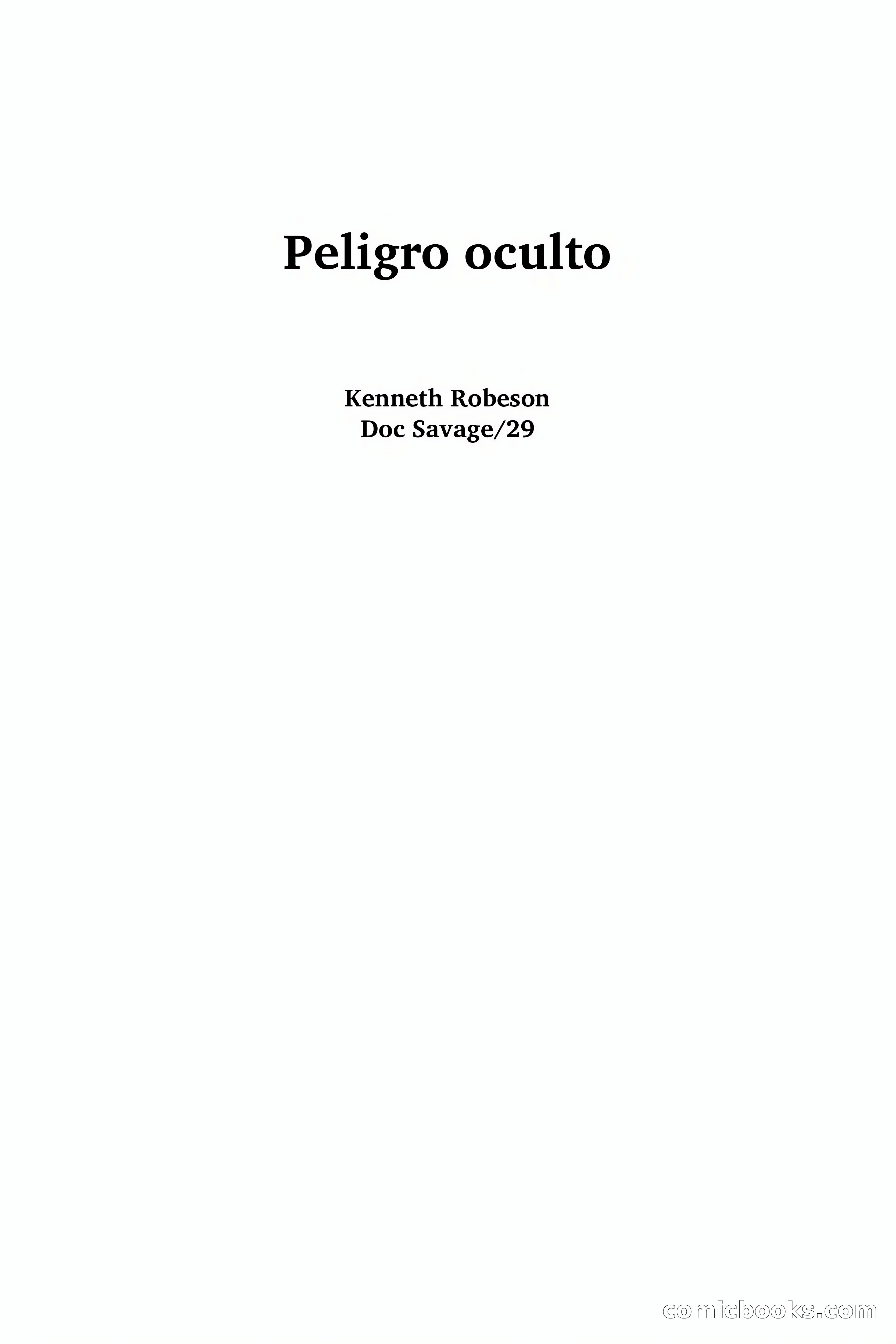 Doc Savage: Peligro Oculto — page 2 of 156
