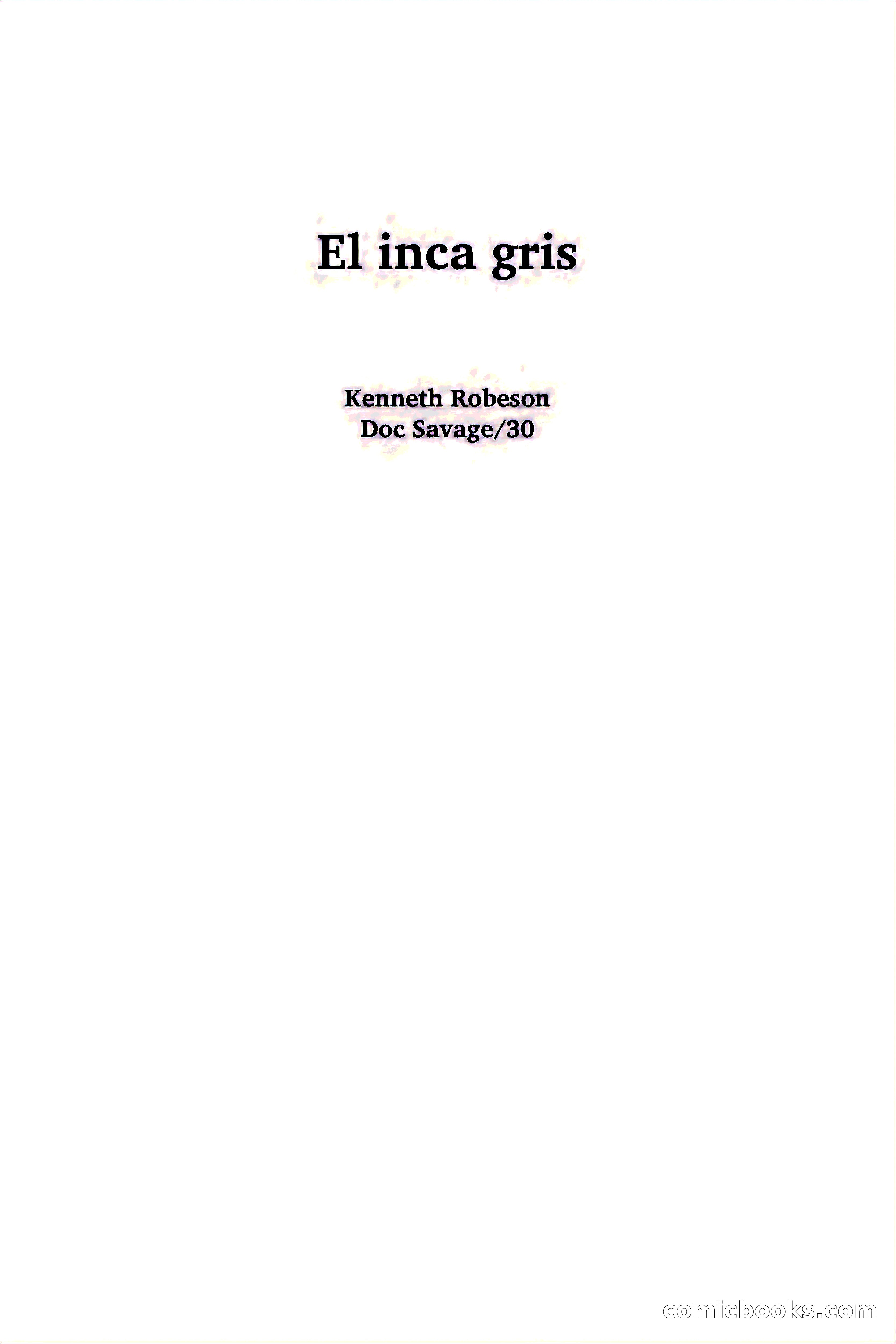 Doc Savage: El Inca Gris — page 2 of 154