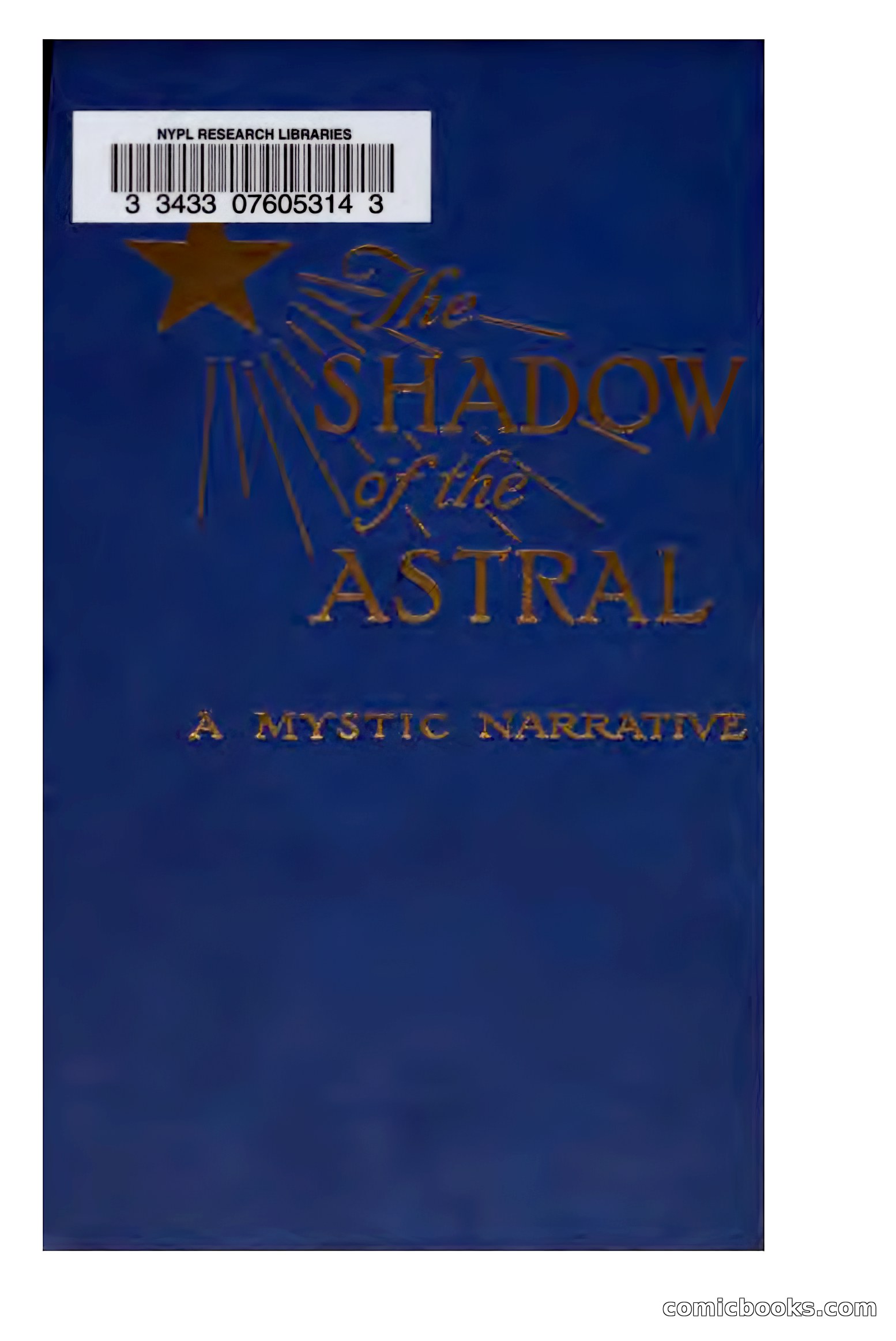 The Shadow of the Astral: A Mystic Narrative — page 2 of 345