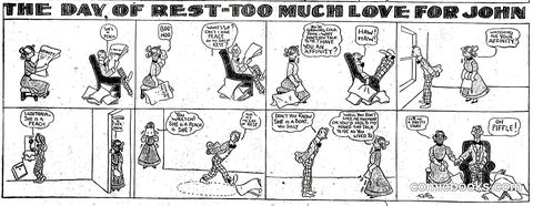 The Day of Rest—Too Much Love for John